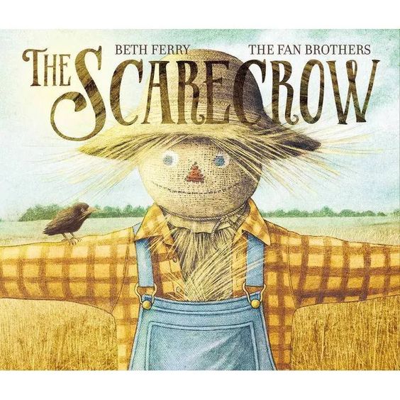 The Scarecrow by Beth Ferry, Eric Fan and Terry Fan